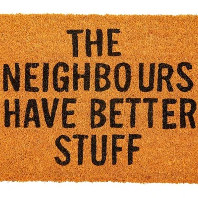 Coco Coir Welcome Door Mat 17"x30", The Neighbours Have Better Stuff Front Doormat Non Slip Rug For Home Indoor Outdoor Entrance 8 Coco Coir Welcome Door Mat 17"x30", The Neighbours Have Better Stuff Front Doormat Non Slip Rug For Home Indoor Outdoor Entrance - Image 6