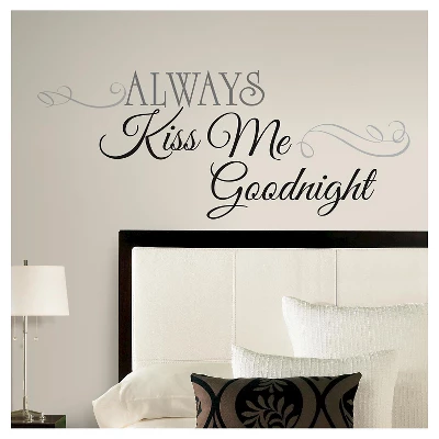 ALWAYS KISS ME GOODNIGHT Peel And Stick Wall Decal Black - ROOMMATES 3 ALWAYS KISS ME GOODNIGHT Peel And Stick Wall Decal Black - ROOMMATES